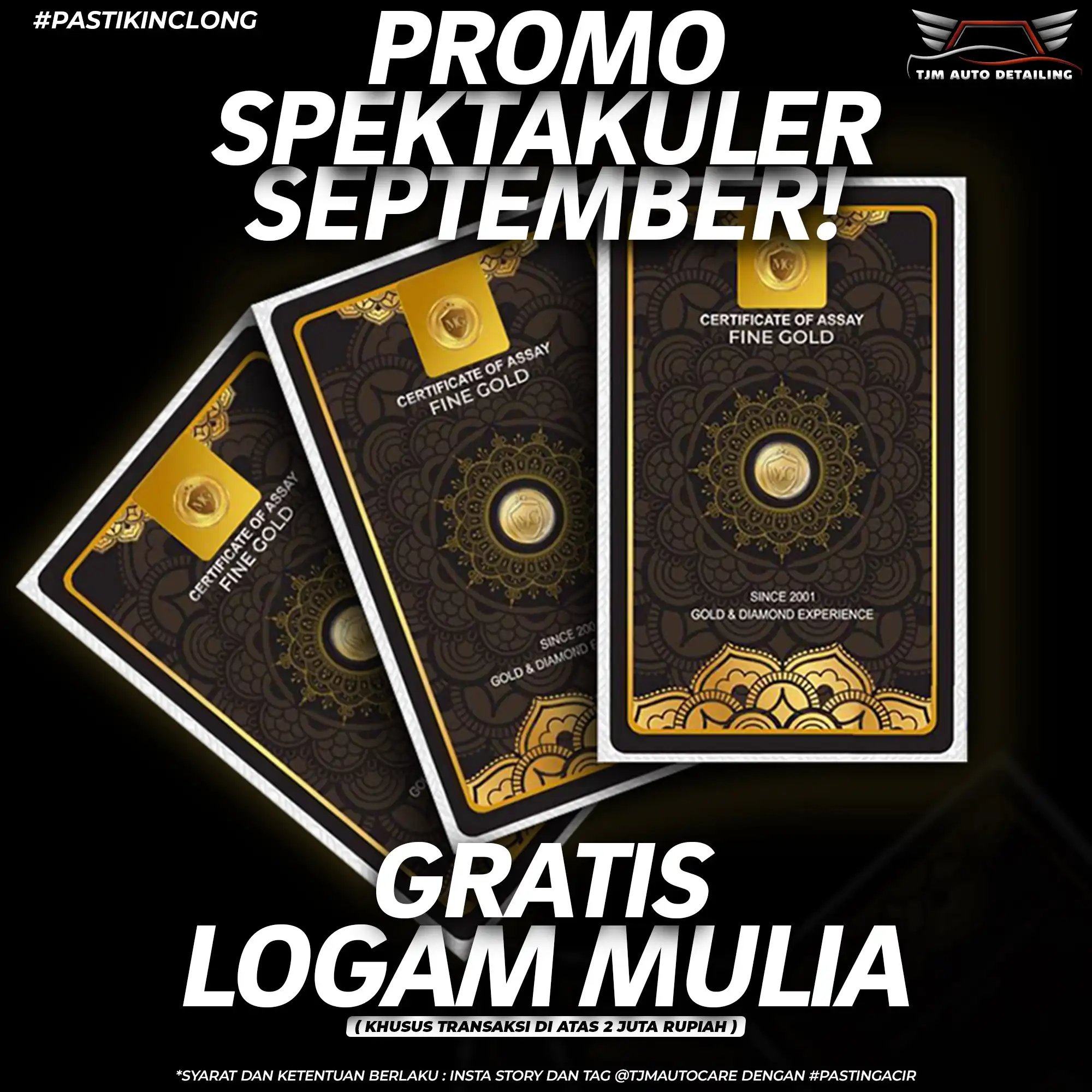 PROMO SPEKTAKULER SEPTEMBER! ( LOGAM MULIA )
